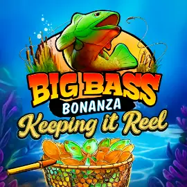Big Bass – Keeping it Reel
